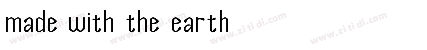 Made with the Earth字体转换